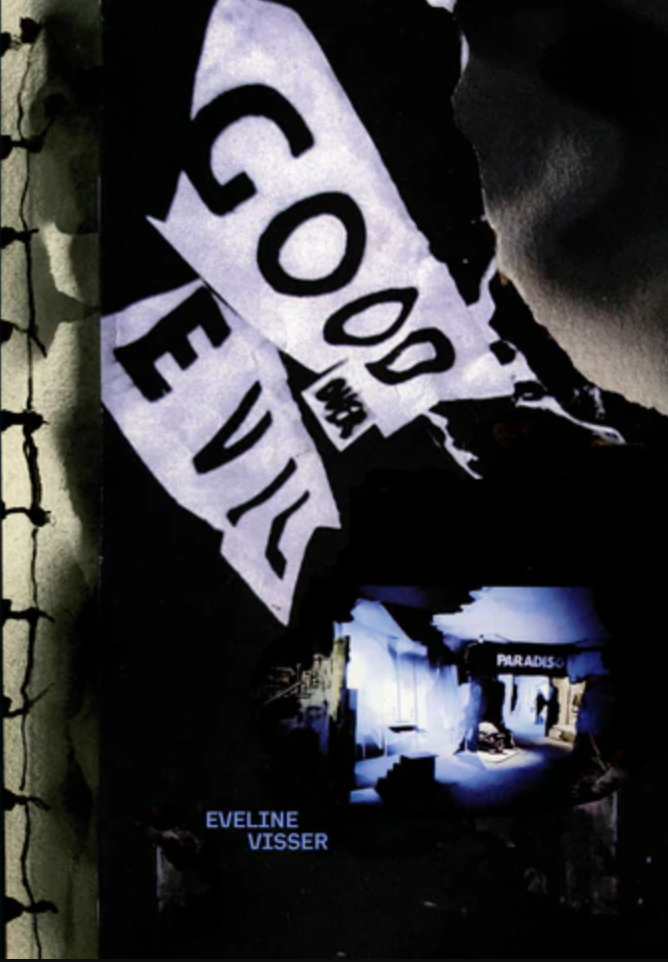 Book launch 12 December | 8:30PM 'Good over Evil. Eveline Visser Or the Desire to Create Heaven on Earth' BRUTUS, Rotterdam