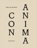 CON ANIMA. Hans van der Ham