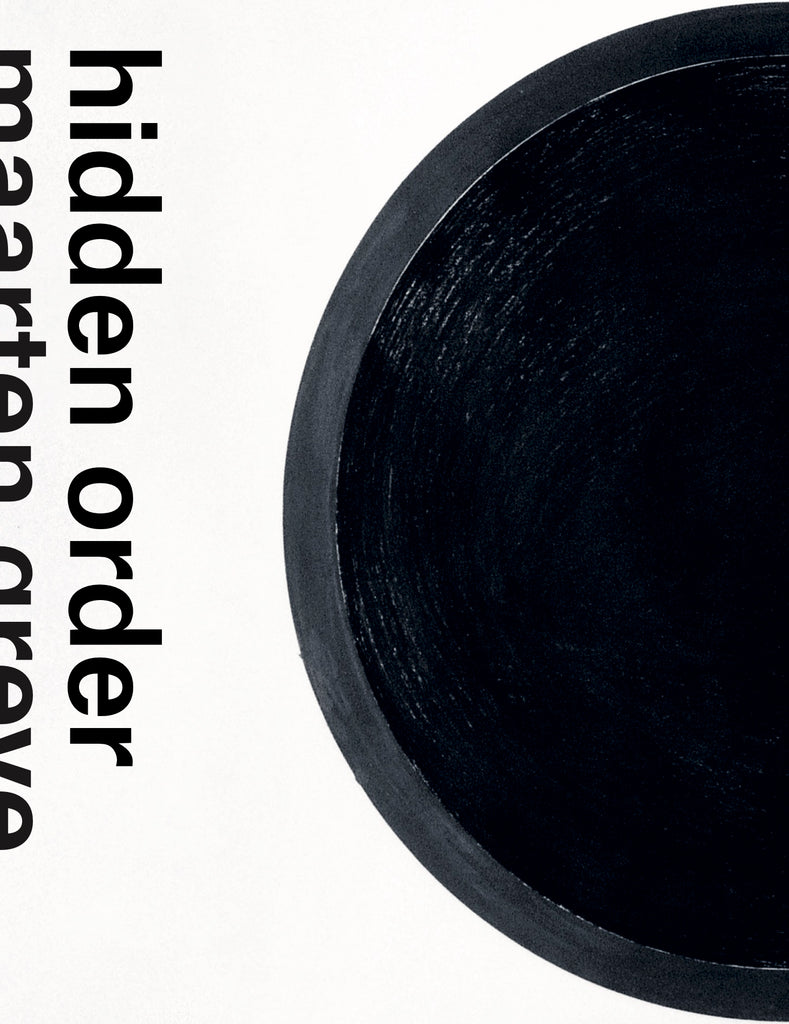 Hidden Order. Maarten Greve
