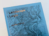 Landscape Logic [Second Edition]