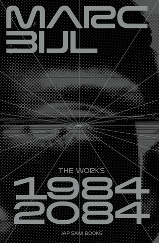 MARC BIJL THE WORKS 1984-2084
