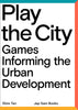 PLAY THE CITY